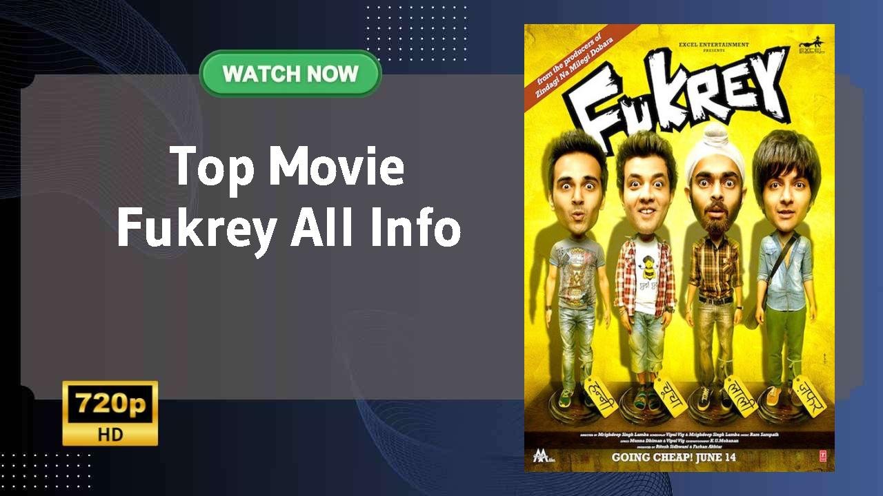 Fukrey